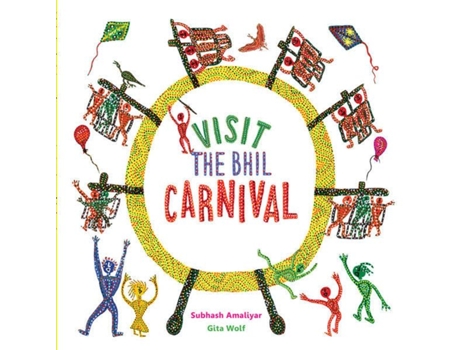 Livro Visit the Bhil Carnival de Gita Wolf (Inglês - Capa Dura)