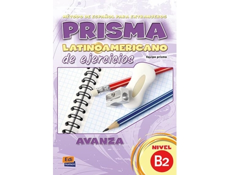 Livro Prisma LatinoAmericano de Ejercicios Level B2 Exercises Book de Collectif (Espanhol)