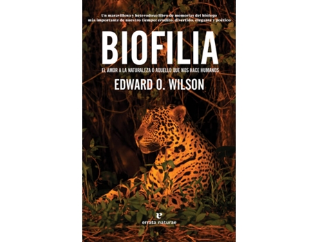 Livro Biofilia de Edward O. Wilson (Español)