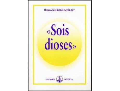 Livro Sois Dioses de Omraam Mikhael Aivanhov (Espanhol)