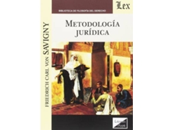 Livro Metodología Jurídica de Friedrich Carl Von Savigny (Espanhol)
