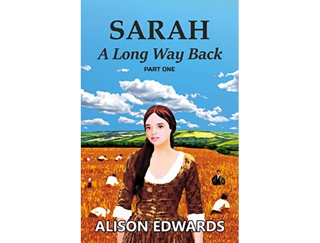 Livro Sarah A Long Way Back de Alison Edwards (Inglês)
