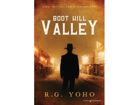 Livro Boot Hill Valley de RG Yoho (Inglês)