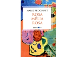 Livro Rosa Mélia Rosa De Marie Redonnet (português Do Brasil)
