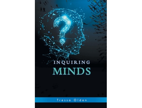 Livro Inquiring Minds de Tressa Olden (Inglês)