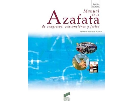 Livro Manual De Azafatas De Congresos, Conven... de Vários Autores