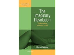 Livro The Imaginary Revolution de Michael Seidman (Inglês)