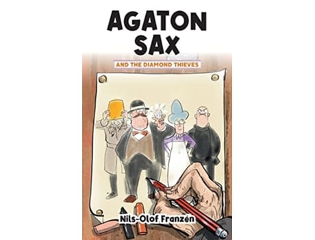 Livro Agaton Sax and the Diamond Thieves de Nils-Olof Franzén (Inglês)