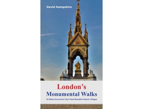 Livro london's monumental walks de david hampshire (inglês)