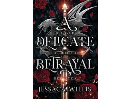 Livro A Delicate Betrayal De Jessaca Willis (inglês)