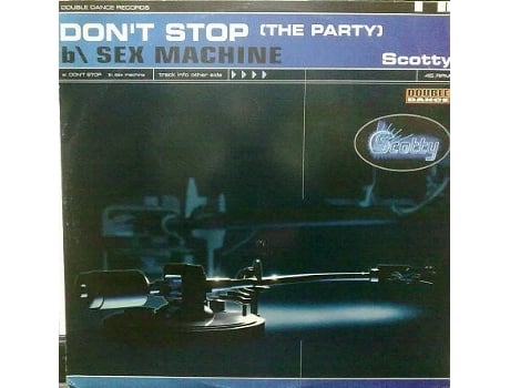 Vinil Dont Stop The Party / Sex Machine Double Dance Records