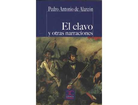 Livro El Clavo Y Otras Narraciones