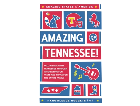 Livro Amazing Tennessee! Fall in Love with Tennessee through Interesting Fun Facts and Trivia for the Entire Family de Marianne Jennings (Inglês)