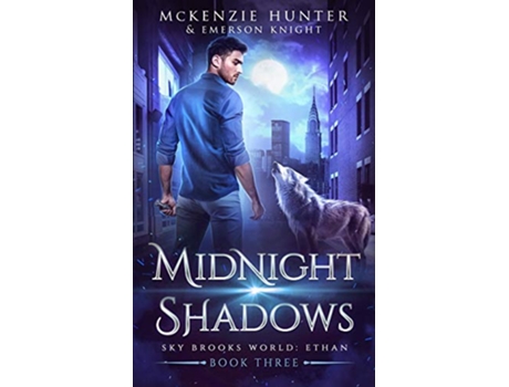 Livro Midnight Shadows Sky Brooks World Ethan de Emerson Knight McKenzie Hunter (Inglês)