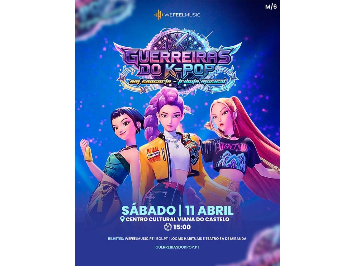 Bilhete GUERREIRAS DO K-POP|VIANA DO CASTELO