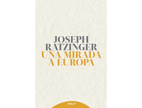 Livro Una Mirada A Europa de Joseph Ratzinger (Espanhol)