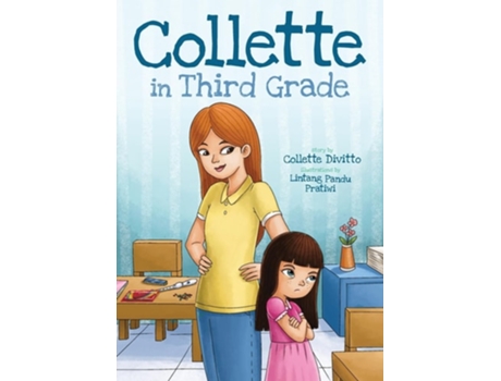 Livro Collette in Third Grade de Collette Divitto (Inglês)