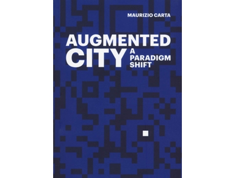 Livro Augmented City de Carta Maurizio (Inglês)