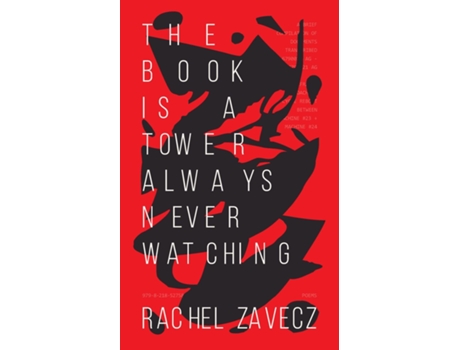 Livro The Book is a Tower Always Never Watching de Rachel Zavecz (Inglês)