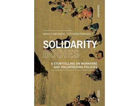 Livro solidarity bodies de edited by anna d ascenzio , edited by stefania ferraro (inglês)