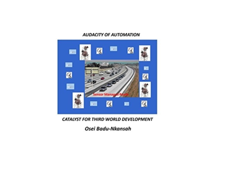 Livro AUDACITY OF AUTOMATION de Osei Badu-Nkansah (Inglês)