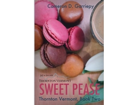 Livro Sweet Pease De Garriepy, Cameron Et Al. (inglês)