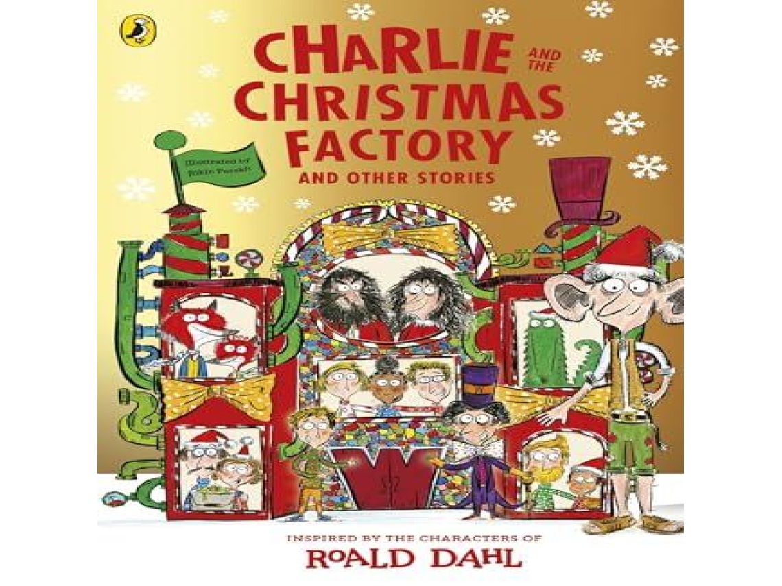 Livro Charlie and the Christmas Factory de Roald Dahl (Inglês)