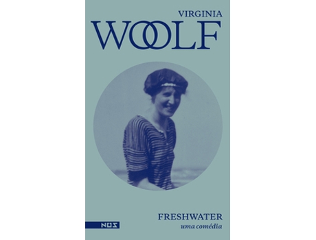 Livro Freshwater Uma Comédia De Virginia Woolf (português Do Brasil)