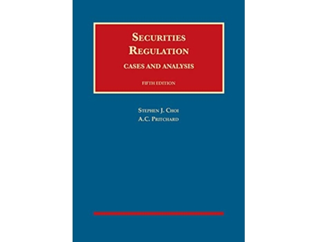 Livro Securities Regulation de Stephen Choi e Ac Pritchard (Inglês - Capa Dura)