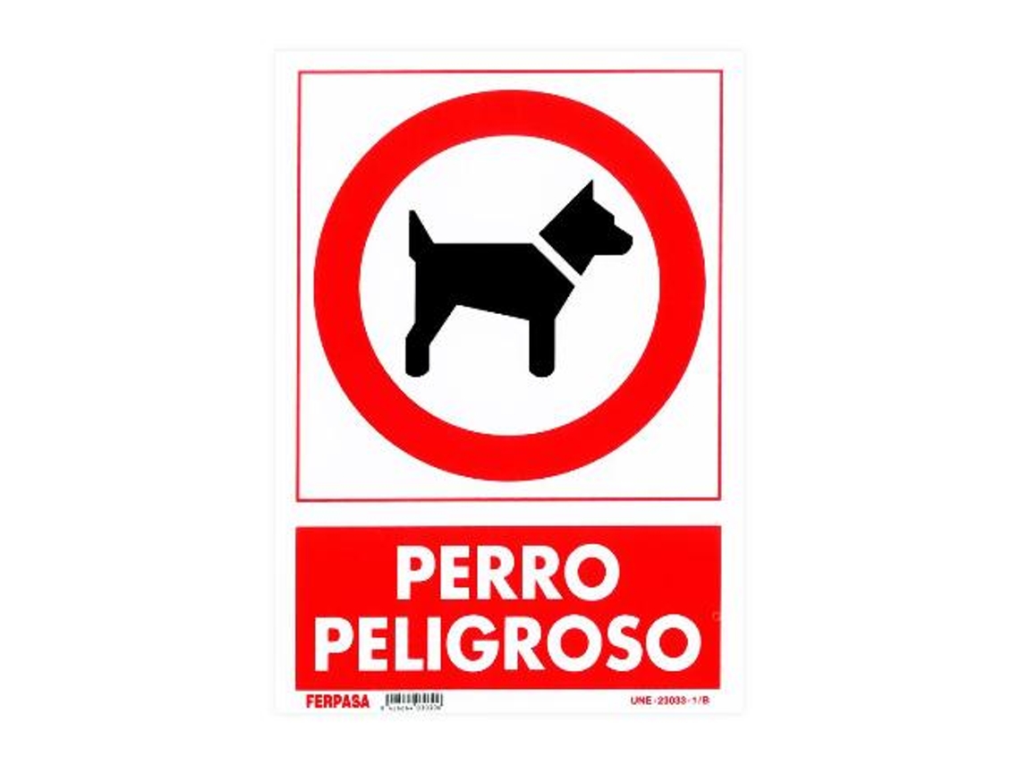 Cartel 29,7x21 cm perro peligroso 3030