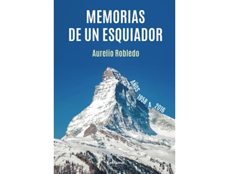 Livro Memorias De Un Esquiador de Aurelio Robledo (Português)