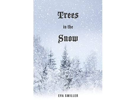 Livro Trees in the Snow de Eva Smiller Michael Lehrman (Inglês)