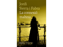 Livro La Connexió Maltesa de Sierra I Fabra e Jordi
