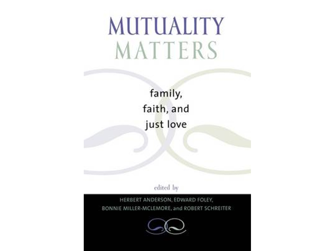 Livro Mutuality Matters (Inglês)