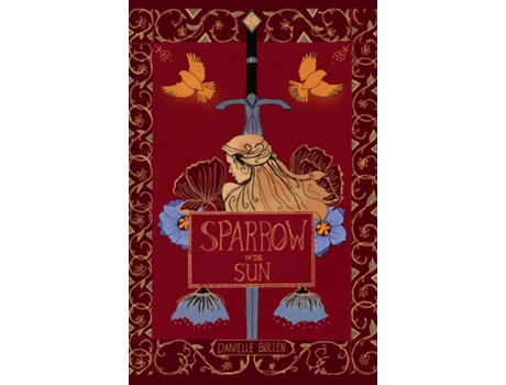 Livro Sparrow in the Sun de Danielle Bullen (Inglês)