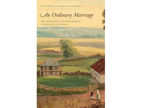 Livro Ordinary Marriage de Katherine Pickering Antonova (Inglês - Capa Dura)