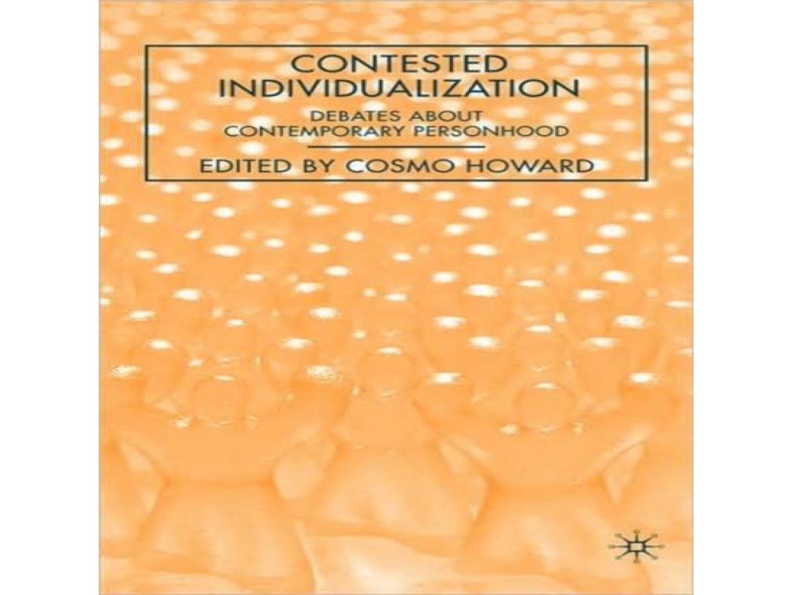Livro Contested Individualization Debates about Contemporary Personhood de Springer Nature BV (Inglês)