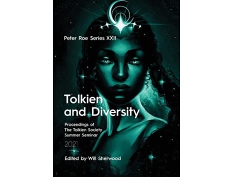 Livro Tolkien and Diversity Peter Roe Series XXII de Will Sherwood (Inglês)