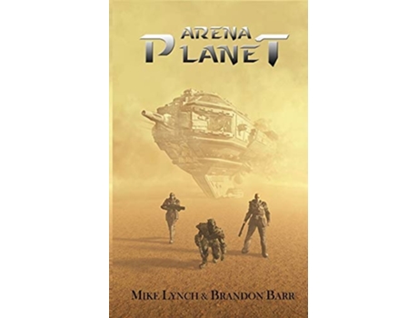 Livro Arena Planet de Mike Lynch e Brandon Barr (Inglês)
