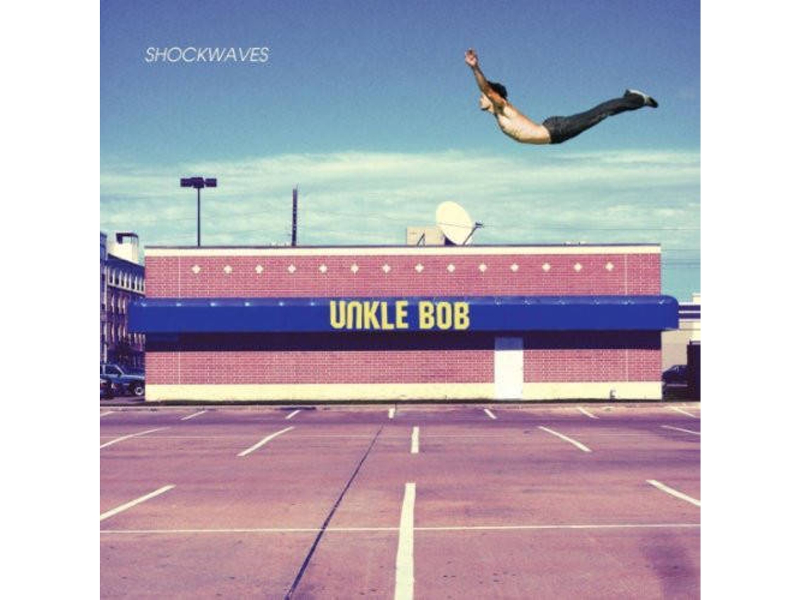 CD Unkle Bob - Shockwave (1CDs)