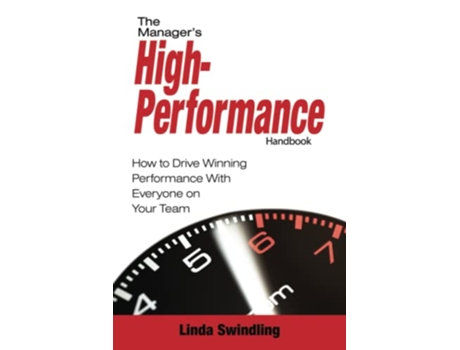 Livro The Managers High Performance Handbook Walk The Talk Managers Success Series de Mrs Linda Swindling (Inglês)