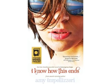 Livro I Know How This Ends de Amy Impellizzeri (Inglês)
