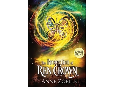 Livro The Protection of Ren Crown - Large Print Paperback de Anne Zoelle (Inglês)