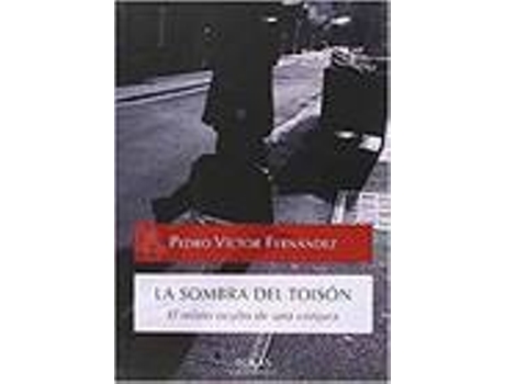 Livro Sombra Del Toison El Relato Oculto De Una Conjura de Fernandez Pedro (Espanhol)