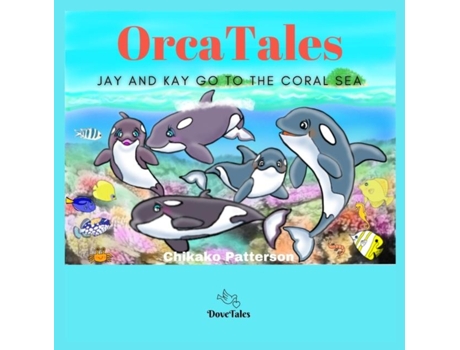 Livro Orca Tales De Chikako Patterson (inglês)