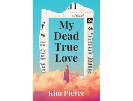 Livro My Dead True Love De Kim Pierce (inglês)