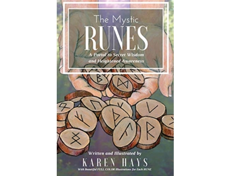 Livro The Mystic RUNES A Portal to Secret Wisdom and Heightened Awareness de Karen Hays (Inglês)