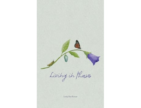 Livro Living in Phases de Leisly Ann Roman (Inglês)