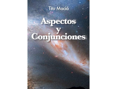 Livro Aspectos y Conjunciones Spanish Edition de Tito Maciá (Espanhol)