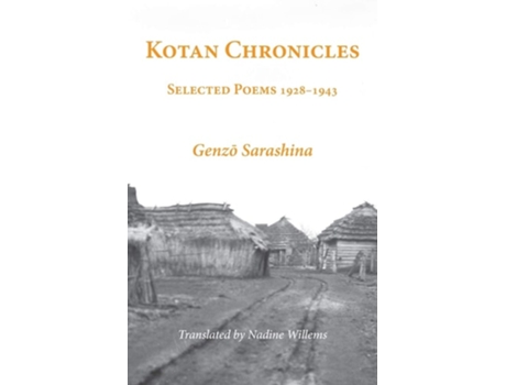 Livro Kotan Chronicles Selected Poems 1928-1943 De Genzo Sarashina (inglês)